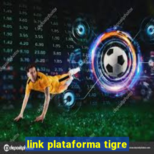 link plataforma tigre